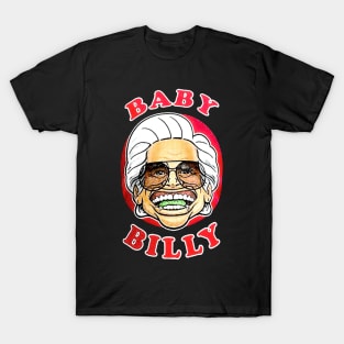 Baby Billy Design 10 T-Shirt